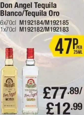 Makro Don Angel Tequila Blanco/Tequila Oro 1x70cl offer