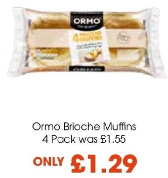 Centra Ormo Brioche Muffins 4 Pack offer