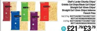 Makro Chef's larder chunky chips crinkle cut chips steak cut chips straight cut 10mm chips straight cut 12mm chips julienne french offer