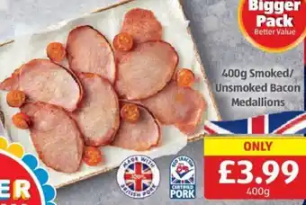 Aldi 400g Smoked/Unsmoked Bacon Medallions offer