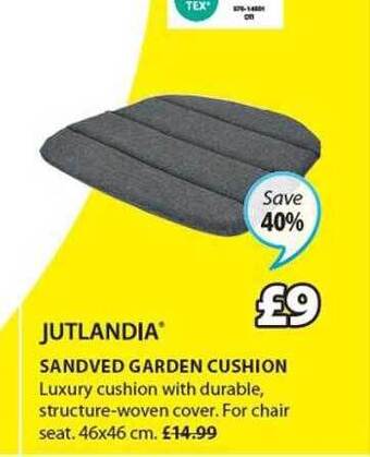 JYSK Jutlandia sandved garden cushion offer
