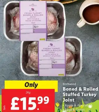 Lidl Birchwood Boned & Rolled Stuffed Turkey Joint 2kg offer