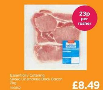 Bestway Essentially catering sliced unsmoked back bacon offer