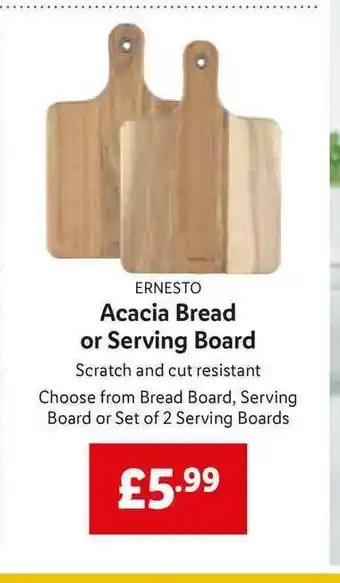 Lidl Ernesto Acacia Bread Or Serving Board offer