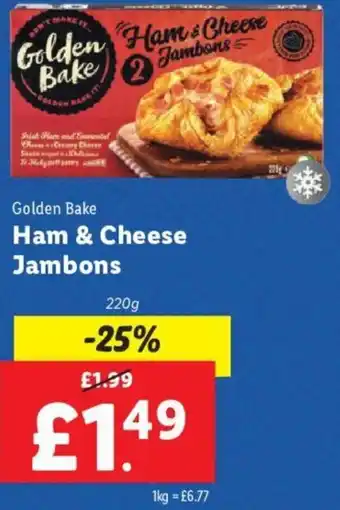 Lidl Golden Bake Ham & Cheese Jambons 220 g offer