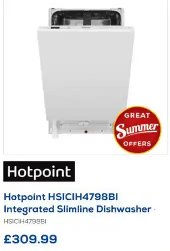 Euronics Hotpoint HSICIH47998BI Integrated Slimline Dishwasher offer
