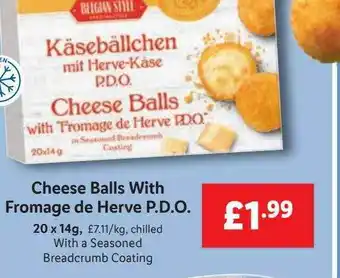 Lidl Cheese balls with fromage de herve p.d.o. offer
