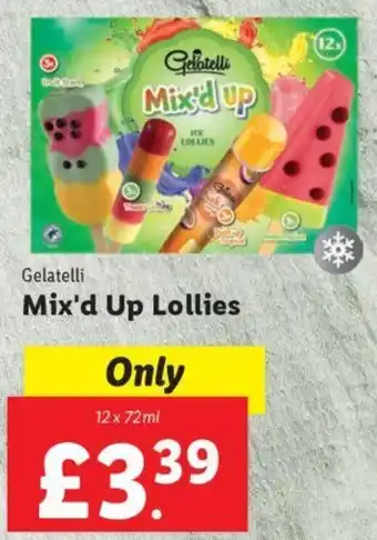 Lidl Gelatelli Mix'd Up Lollies 12 x 72 ml offer