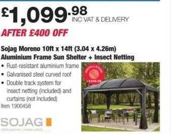 Costco Sojag moreno 10ft x 14ft 3.04 x 4.26m aluminium frame sun shelter + insect netting offer