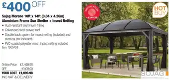 Costco Sojag Moreno 10ft x 14ft( 3.04 x 4.26m) Aluminium Frame Sun Shelter + Insect Netting offer