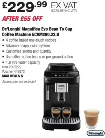 Costco De'Longhi Magnifica Evo Bean To Cup Coffee Machinr ECAM290.22.B offer