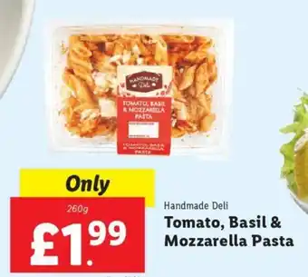 Lidl Handmade Deli Tomato, Basil & Mozzarella Pasta 260g offer