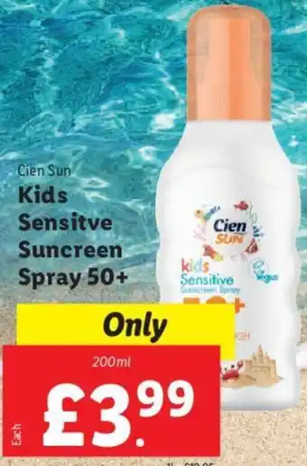 Lidl Cien Sun Kids Sensitve Suncreen Spray 50+ 200ml offer
