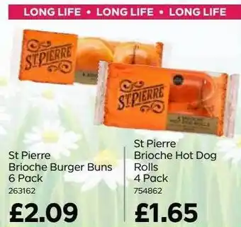 Bestway St pierre brioche burger buns 6 pack, st pierre brioche hot dog rolls 4 pack offer