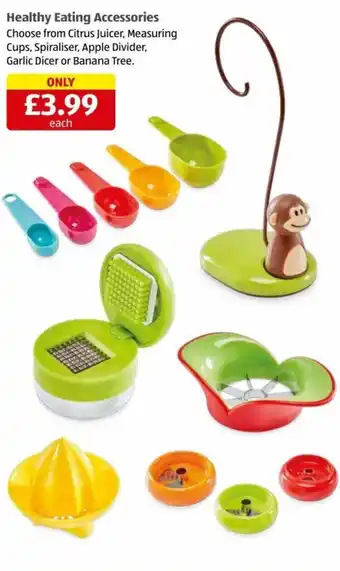 Aldi Healthy Eating Accessories Choose from Citrus Juicer, Measuring Cups, Spiraliser, Apple Divider, Garlic Dicer or Banana Tree. offer