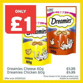 One Stop Dreamies Cheese 60g Or Dreamies Chicken 60g offer