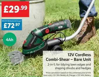 Lidl 12V Cordless Combi-Shear - Bare Unit 2-in-1: for tidying lawn edges and shaping shrubs and hedges offer