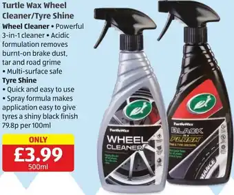 Aldi Turtle Wax Wheel Cleaner/Tyre Shine WHEEL CLEANER offer