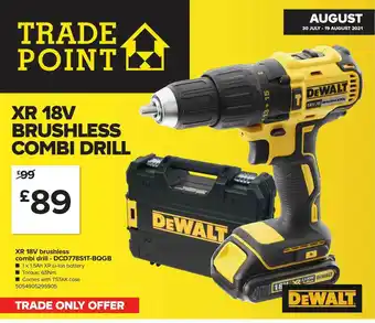 TradePoint Dewalt Xr 18v Brushless Combi Drill - Dcd778s1t-bqgb offer