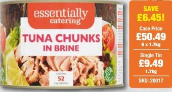 Bestway essentially catering TUNA CHUNKS IN BRINE offer
