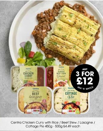 Centra Centra Chicken Curry with Rice / Beef Stew / Lasagne / Cottage Pie 450g - 500g offer