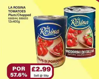 Bestway La Rosina Tomatoes Plum Chopped offer