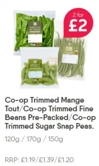 Filco Supermarkets Co-op Trimmed Mange Tout/Co-op Trimmed Fine Beans Pre-Packed/Co-op Trimmed Sugar Snap Peas. offer