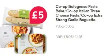 Filco Supermarkets Co-op Bolognese Pasta Bake/Co-op Italian Three Cheese Pasta/Co-op Extra Strong Garlic Baguette. offer