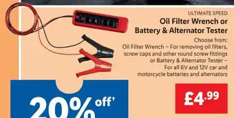 Lidl ULTIMATE SPEED Oil Filter Wrench or Battery & Alternator Tester offer