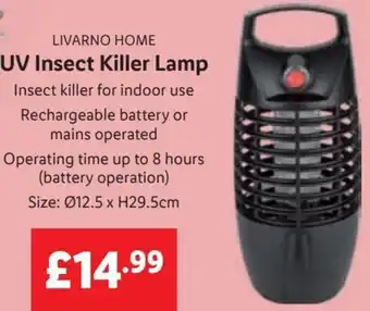 Lidl LIVARNO HOME UV Insect Killer Lamp Insect killer for indoor use Rechargeable battery or mains operated Size: Ø12.5 x H29.5cm offer