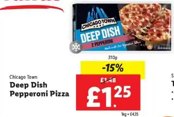 Lidl Chicago Town Deep Dish Pepperoni Pizza 310g offer