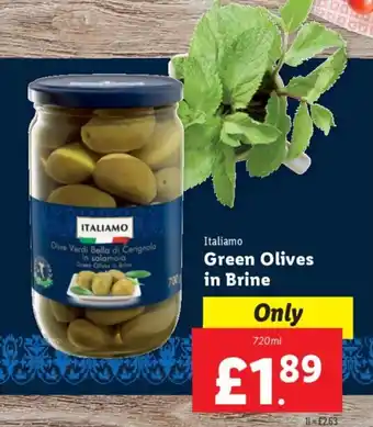 Lidl Italiamo Green Olives in Brine 720ml offer