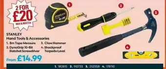 Robert Dyas Stanley Hand Tools & Accessories : 8m Tape Measure, DynaGrip 10-Bit Ratchet Screwdriver, Claw Hammer Or Shockproof Torpedo Le offer