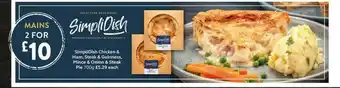 SuperValu SimpliDish Chicken & Ham, Steak & Guinness, Mince & Onion & Steak Pie 700g offer