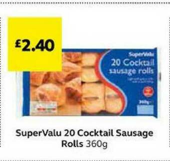 SuperValu SuperValu 20 Cocktail Sausage Rolls 360g offer
