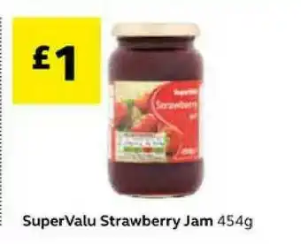 SuperValu SuperVau Strawberry Jam 454g offer
