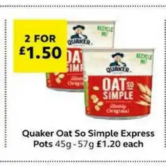 SuperValu Quaker Oat So Simple Express Pots 45g - 57g offer