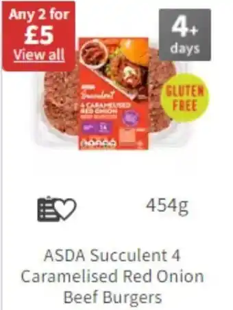 Asda ASDA Succulent 4 Caramelised Red Onion Beef Burgers 454g offer