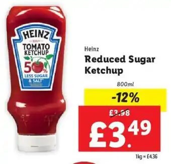 Lidl Heinz Reduced Sugar Ketchup 800ml offer