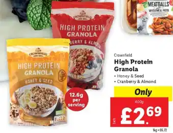 Lidl Crownfield High Protein Granola • Honey & Seed • Cranberry & Almond 400g offer