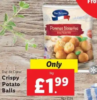 Lidl Duc de Coeur Crispy Potato Balls 1kg offer