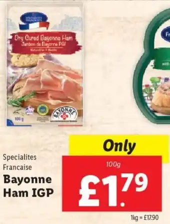 Lidl Specialites Francaise Bayonne Ham IGP 100g offer