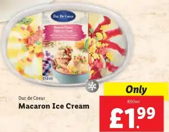 Lidl Duc de Coeur Macaron Ice Cream 850ml offer