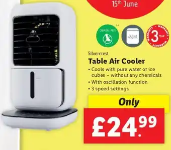 Lidl Silvercrest Table Air Cooler • Cools with pure water or ice cubes - without any chemicals • With oscillation function offer