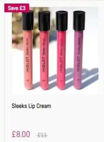 Inglot Inglot Sleeks Lip Cream offer