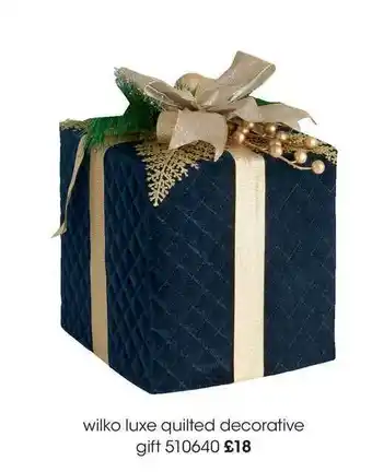 Wilko Wilko Luxe Quilted Decorative Gift offer