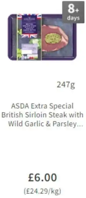 Asda ASDA Extra Special British Sirloin Steak with Wild Garlic & Parsley... 247 g offer