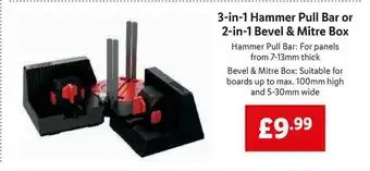 Lidl 3-in-1 Hammer Pull Bar Or 2-in-1 Bevel & Mitre Box offer