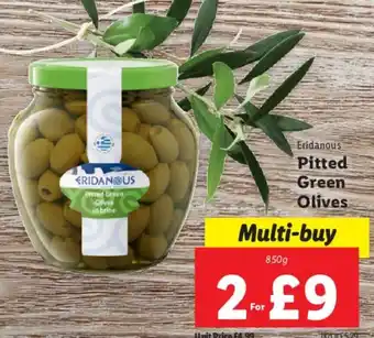 Lidl Eridanous Pitted Green Olives 850 Pitted Green Olives in brine offer