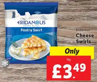 Lidl Eridanous Cheese Swirls 1kg offer